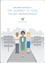 Exploring the reality: The Journey to Total Talent Management